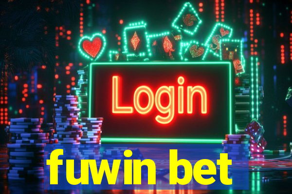 fuwin bet